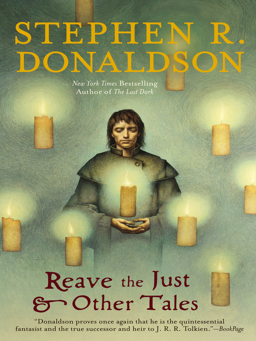 Title details for Reave the Just and Other Tales by Stephen R. Donaldson - Available